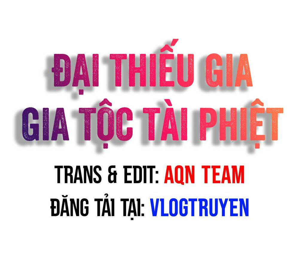 đại thiếu gia gia tộc tài phiệt chapter 2 - Next chapter 3