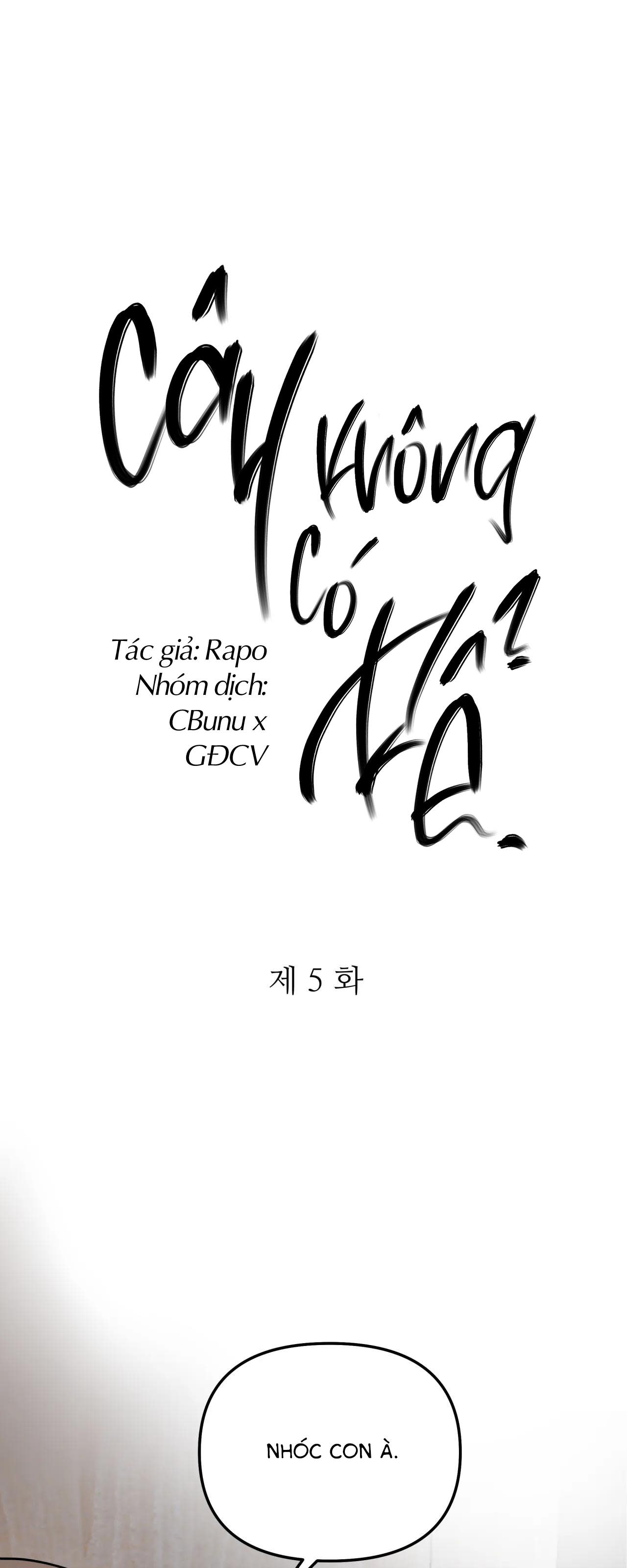 (CBunu) Cây Không Có Rễ Chapter 5 - Next Chapter 6