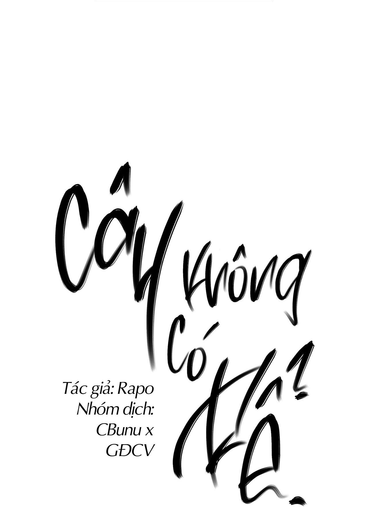 (CBunu) Cây Không Có Rễ Chapter 49 - Next Chapter 50