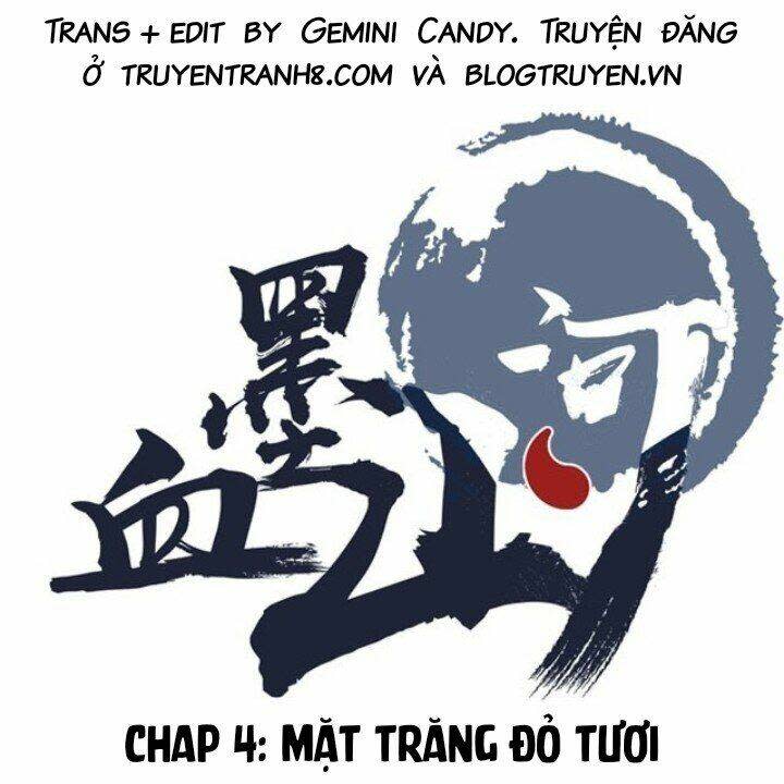 Huyết Mực Sơn Hà Chapter 4 - Trang 2