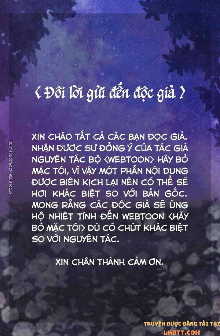 hãy bỏ mặc tôi chapter 44 - Next chapter 45