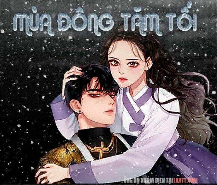 mùa đông tăm tối chapter 44 - Next chapter 45