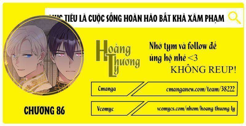 mục tiêu là cuộc sống hoàn hảo bất khả xâm phạm Chapter 86 - Next Chapter 86.1