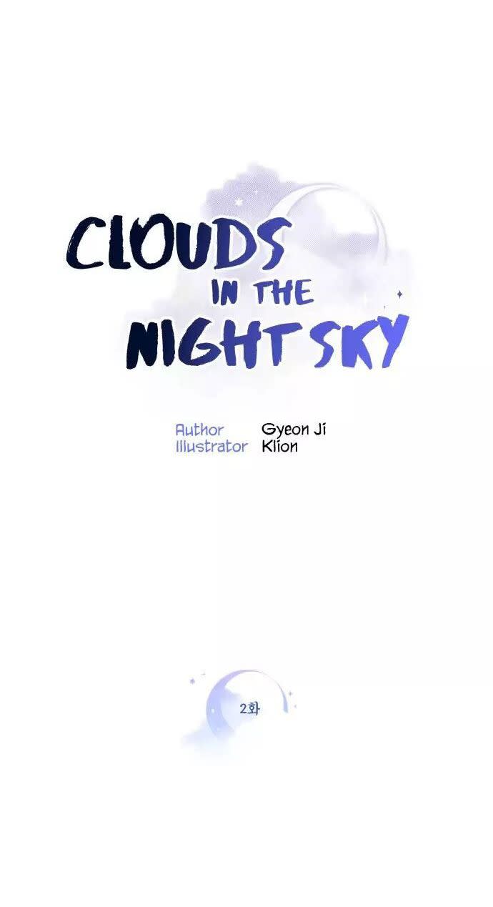 Clouds In The Night Sky Chapter 2 - Next Chapter 3