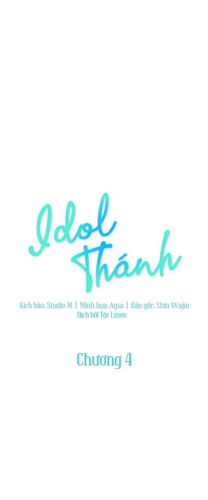 Idol Thánh Chapter 4 - Trang 2