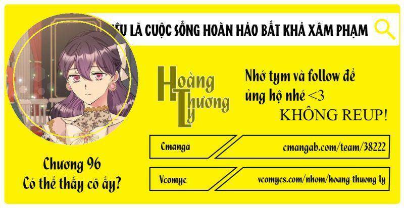 mục tiêu là cuộc sống hoàn hảo bất khả xâm phạm Chapter 96 - Next Chapter 97