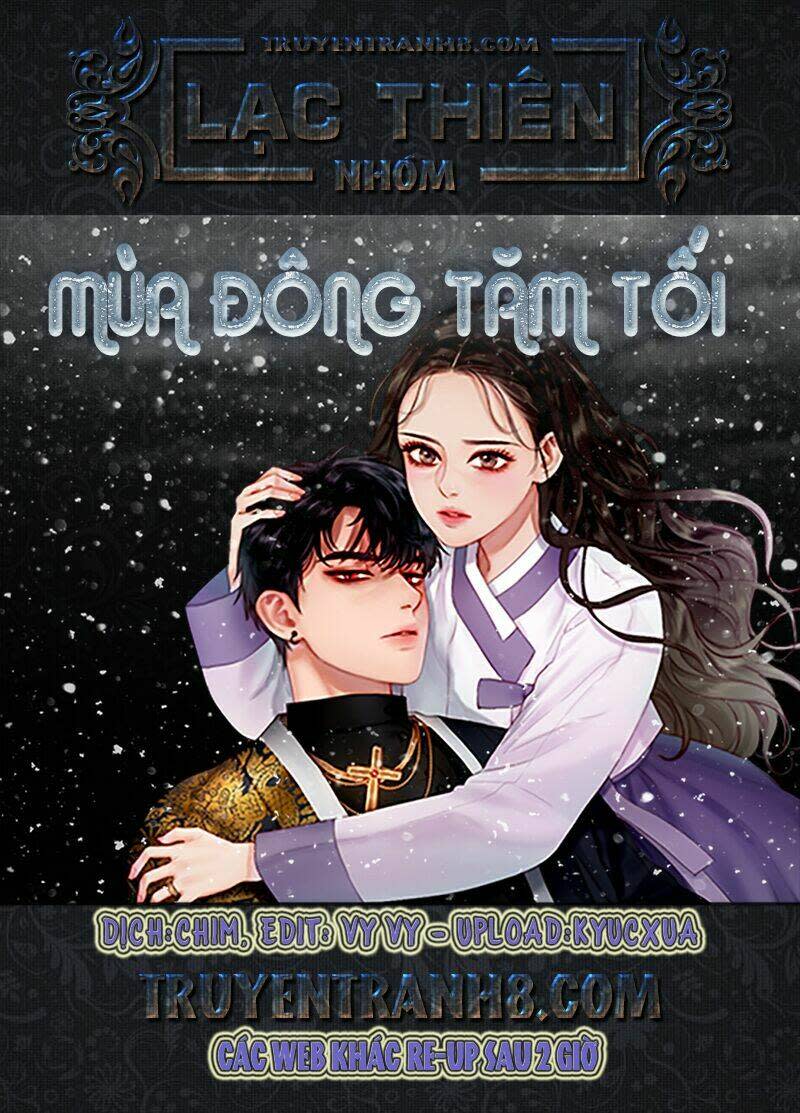 mùa đông tăm tối chapter 0 - Next chapter 1