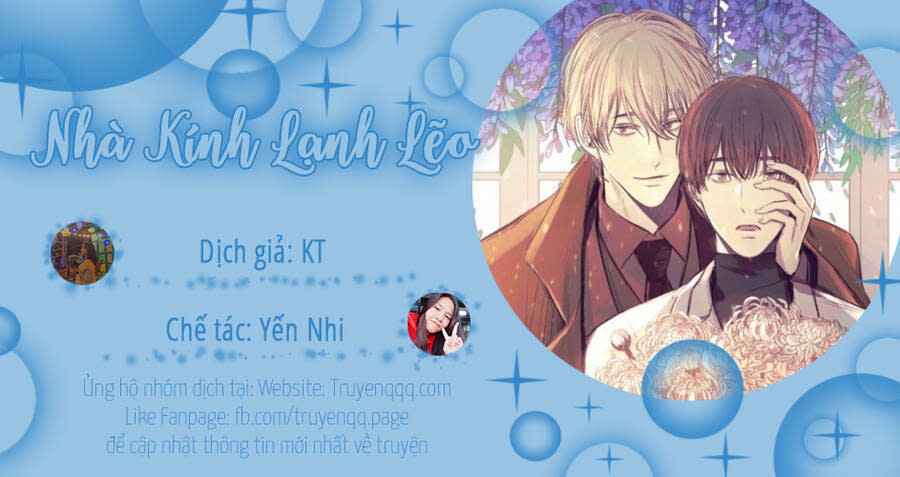 nhà kính lạnh lẽo chapter 2 - Next Chapter 2.1