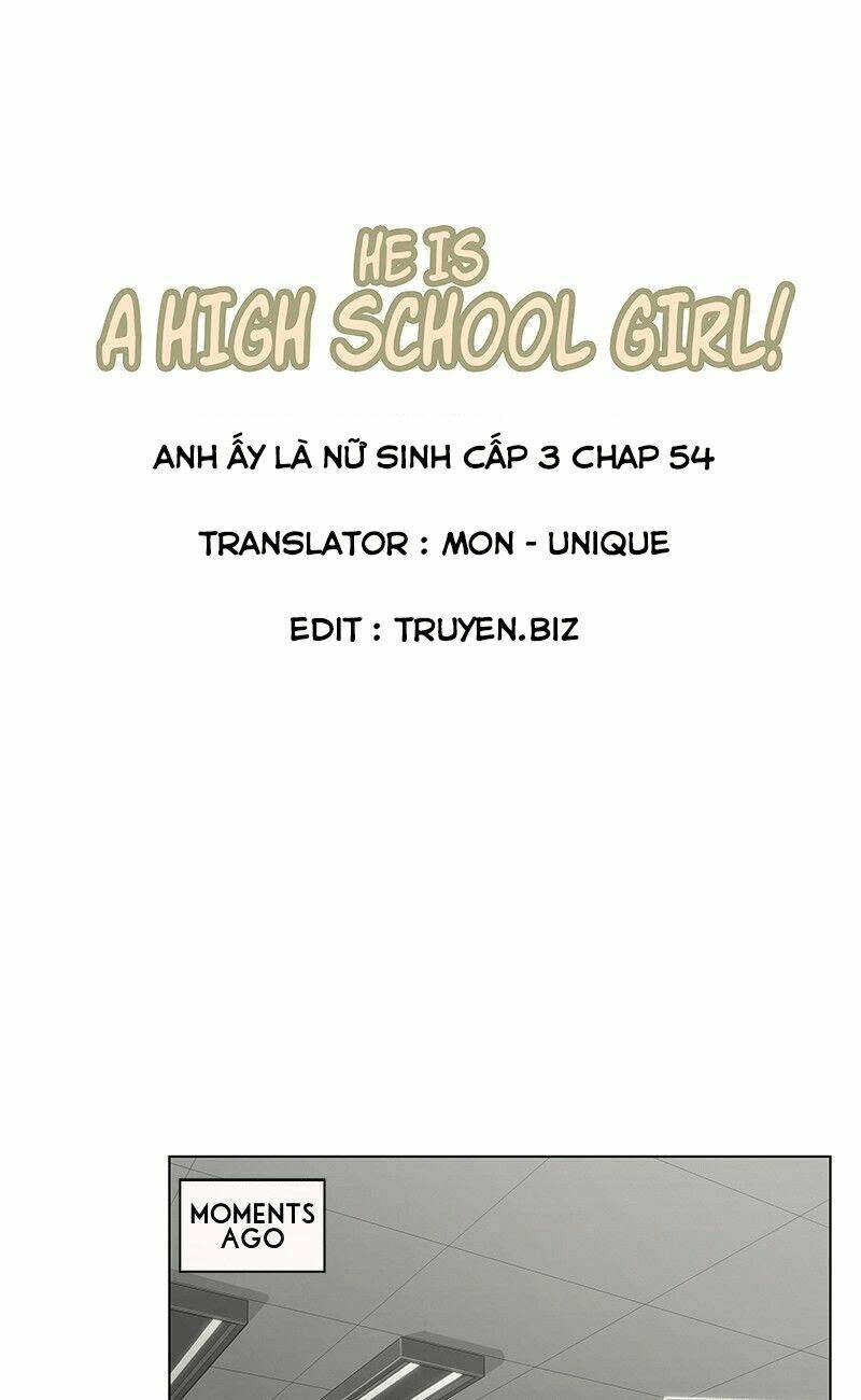 Anh Ấy Là Nữ Sinh Cấp 3 Chapter 54 - Next Chapter 55