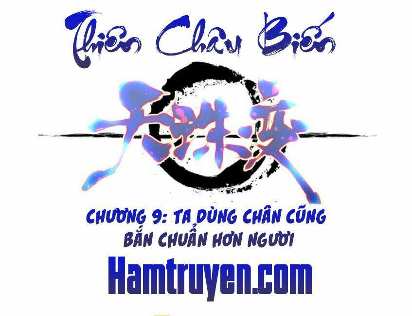 thiên châu biến chapter 9 - Next chapter 10