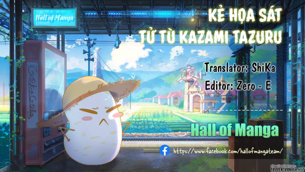 kẻ hoạ sát: tử tù kazami tazuru chapter 16 - Trang 2