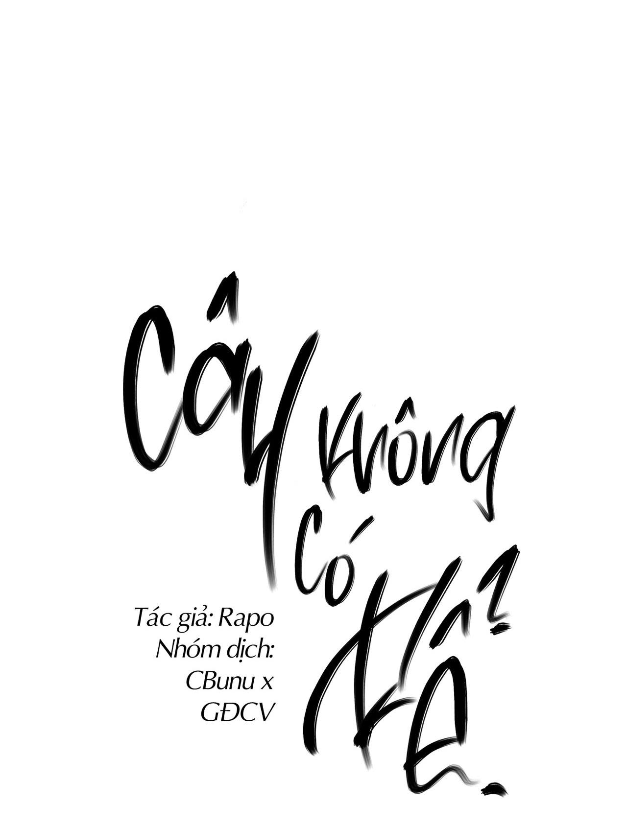 (CBunu) Cây Không Có Rễ Chapter 13 - Next Chapter 14