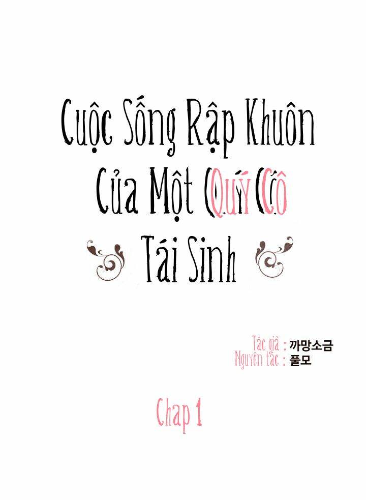 cuộc sống rập khuôn của một quý cô tái sinh! chapter 1 - Next chapter 2