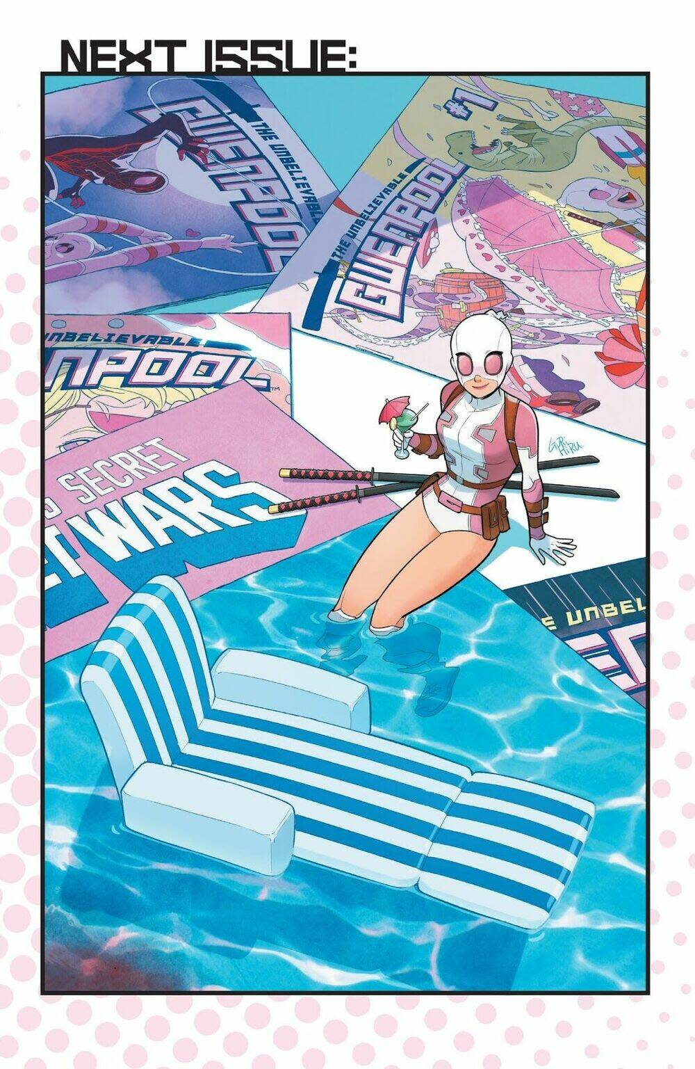 Gwenpool Siêu Phàm Chapter 21: Gwen sẽ về đâu ? - Next Chapter 22