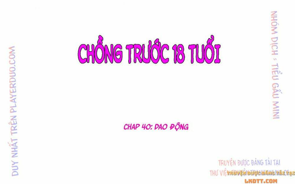 chồng trước 18 tuổi chapter 40 - Trang 2