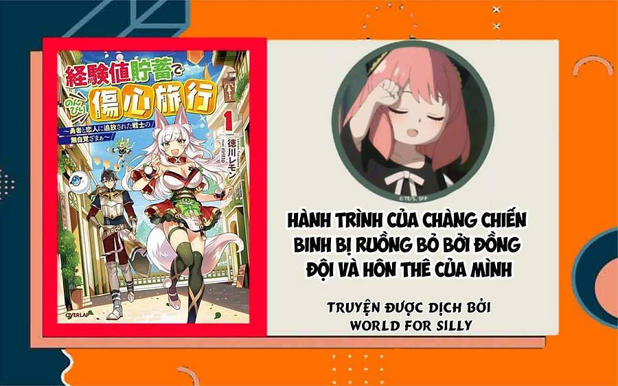 hành trình của chàng chiến binh bị ruồng bỏ bởi đồng đội và hôn thê của mình Chapter 10 - Trang 2