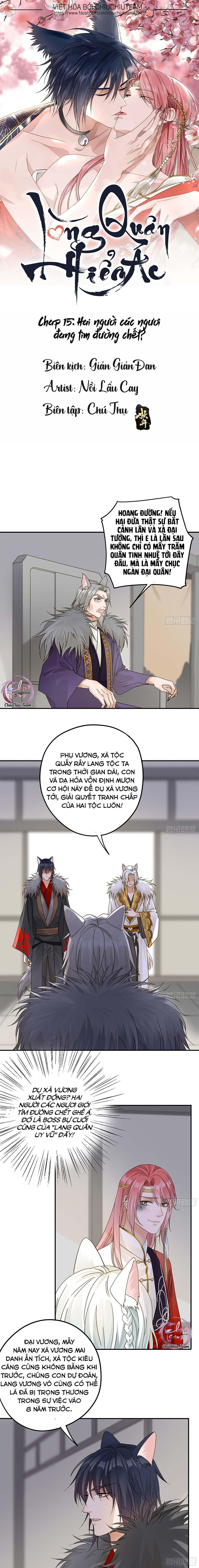 Lòng Quân Hiểm Ác Chapter 15 - Next Chapter 16