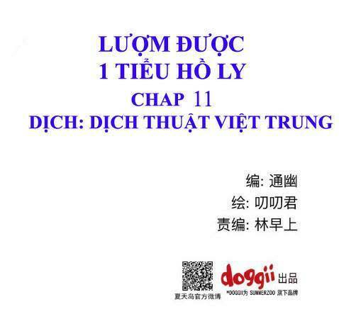 Lượm Được 1 Tiểu Hồ Ly Chapter 11 - Next Chapter 12