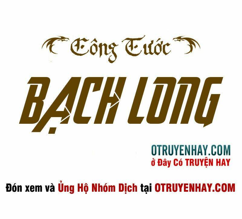 công tước bạch long chapter 5 - Next chapter 6