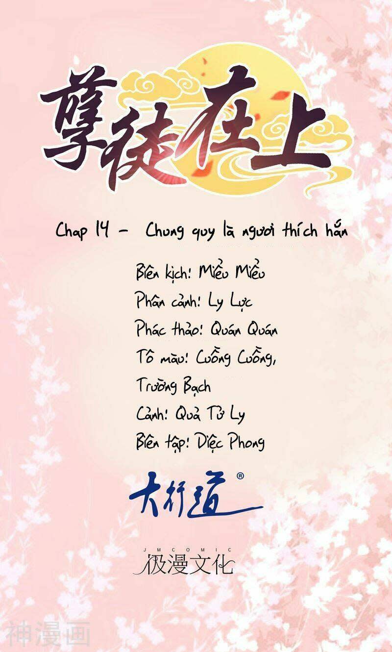 Nghịch Đồ Tại Thượng Chapter 14: - Chung quy là ngươi thích hắn - Trang 2