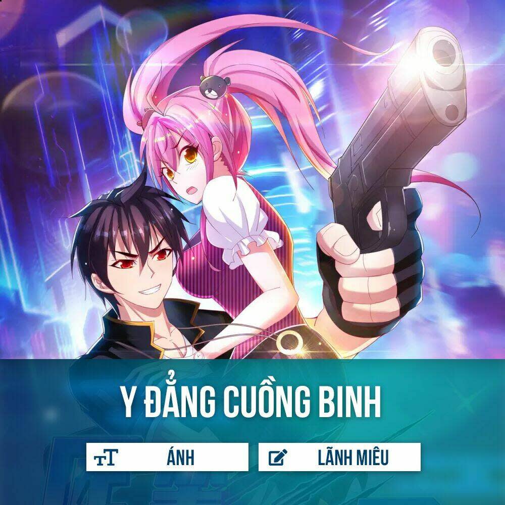 y đẳng cuồng binh chapter 5 - Trang 2