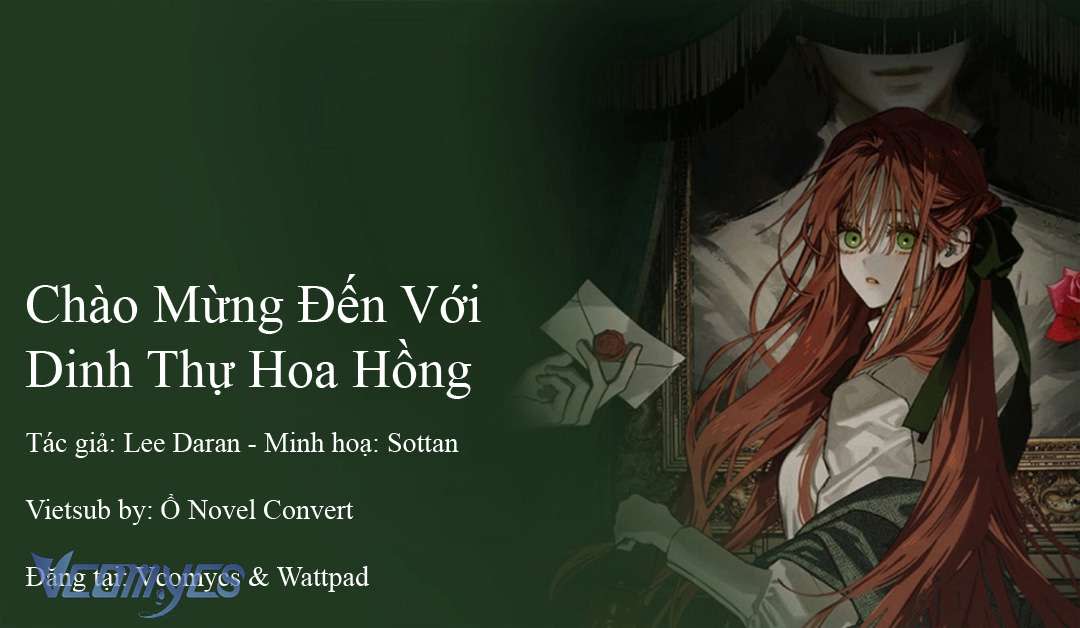 [novel] chào mừng đến với dinh thự hoa hồng Chương 16 - Next Chương 17