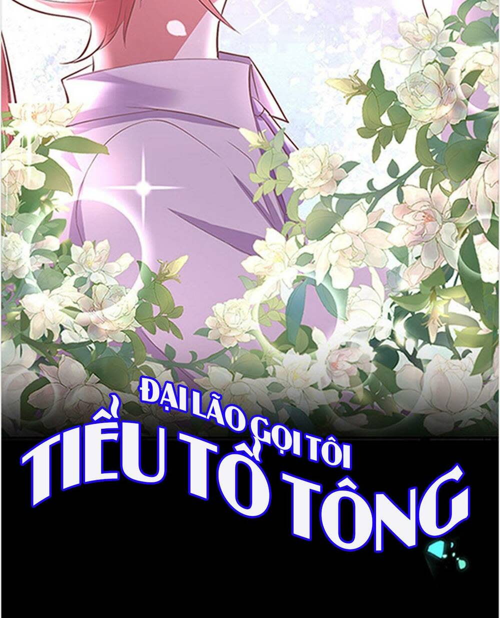 đại lão gọi tôi là tiểu tổ tông chapter 72 - Trang 2