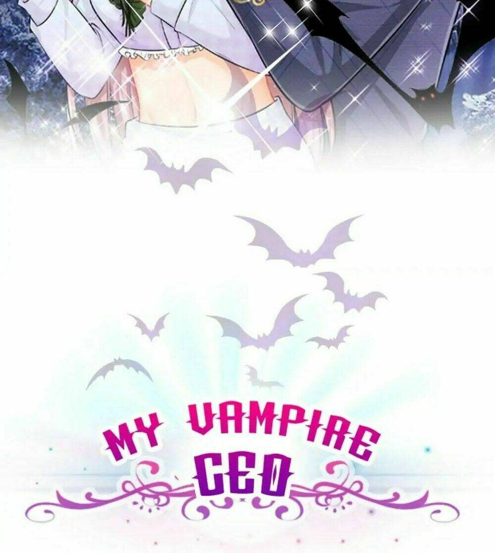 My Vampire CEO Chapter 2 - Trang 2