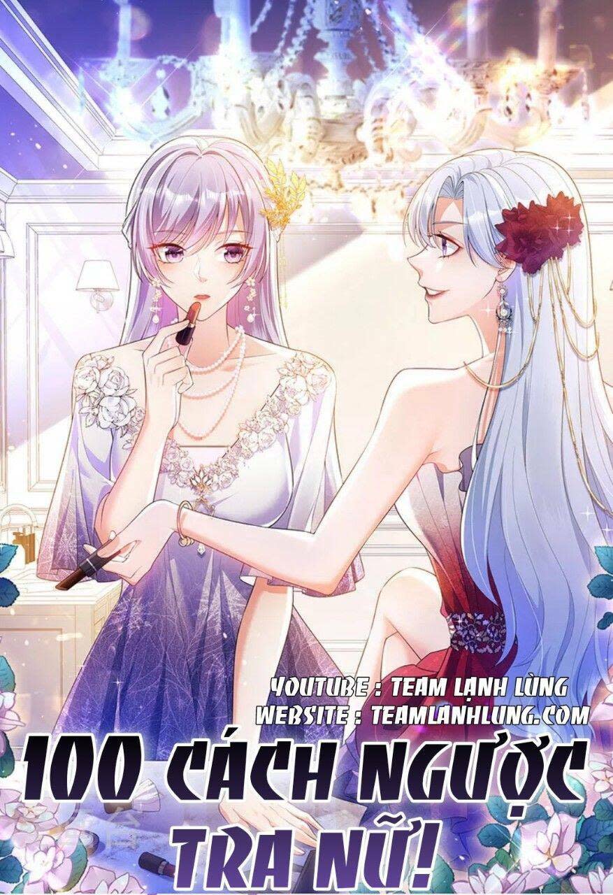 100 cách ngược tra nữ chapter 94 - Next chapter 95