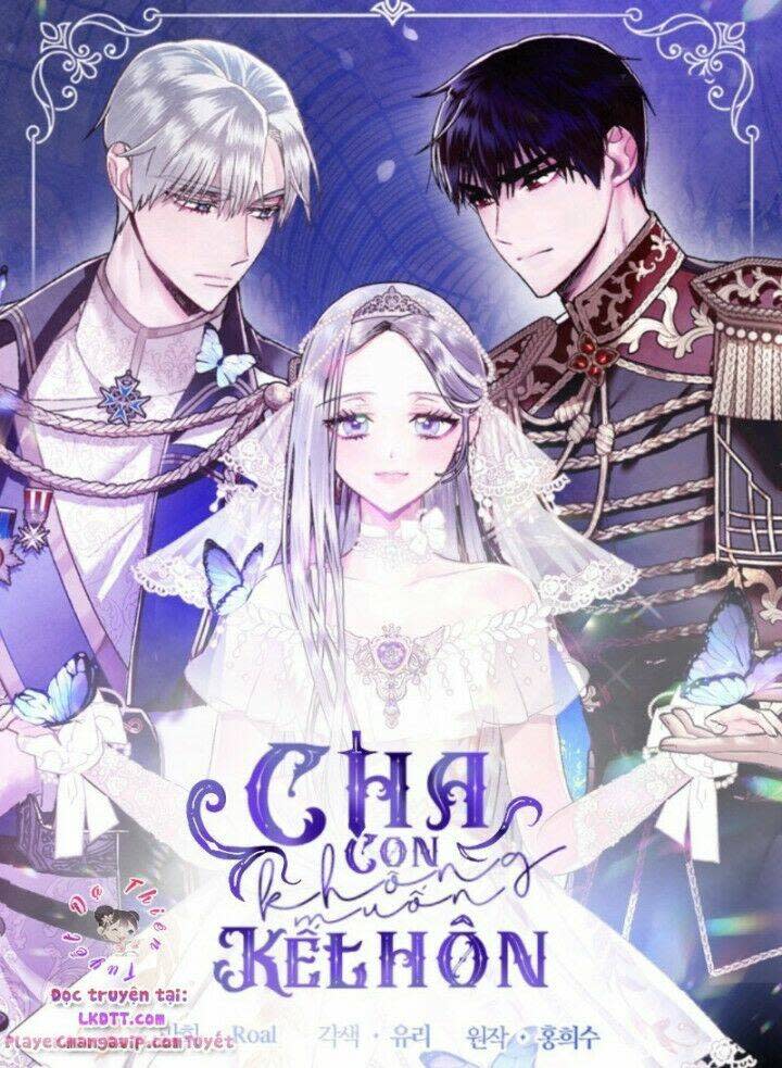 cha ơi con không muốn kết hôn đâu chapter 39 - Next chapter 40