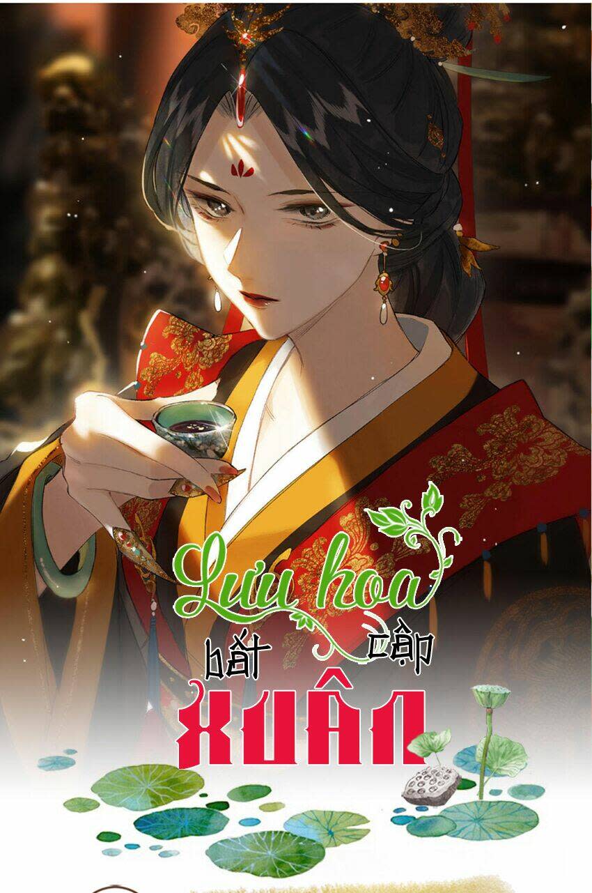 lưu hoa bất cập xuân chapter 48 - Next chapter 49