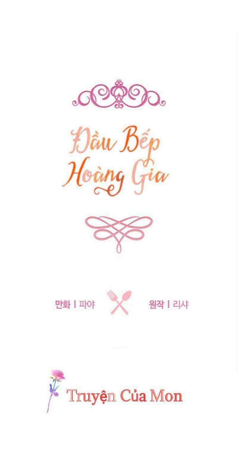 đầu bếp hoàng gia chapter 33 - Next chapter 34