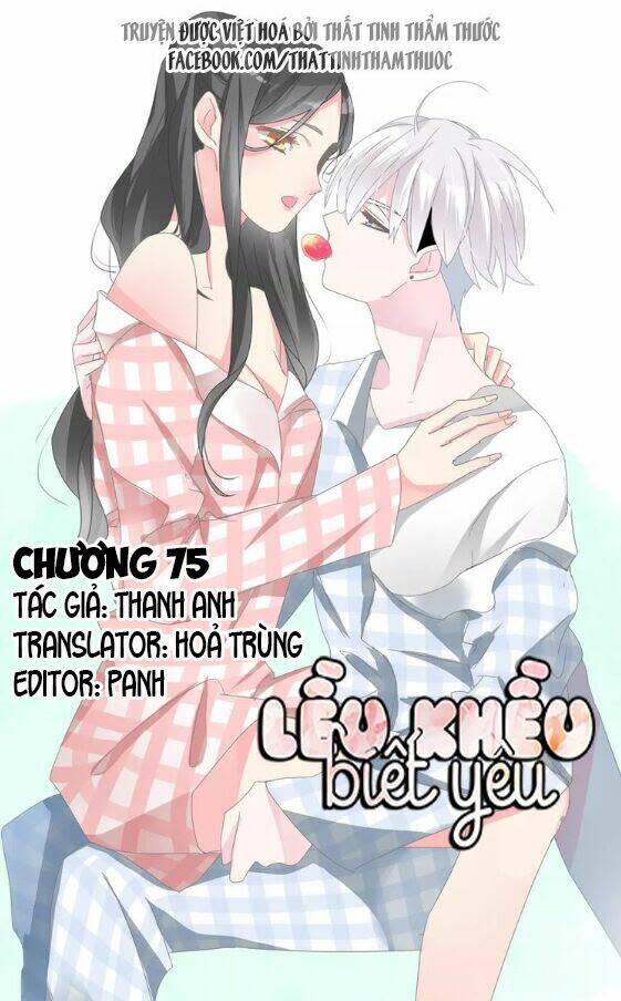 Lều Khều Biết Yêu Chapter 75 - Trang 2