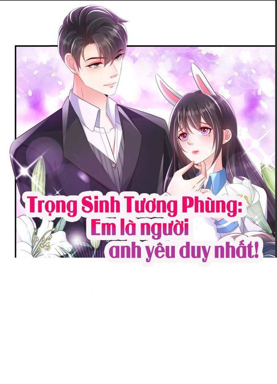 trọng sinh trở lại: sủng nịch độc nhất vô nhị chapter 208 - Trang 2