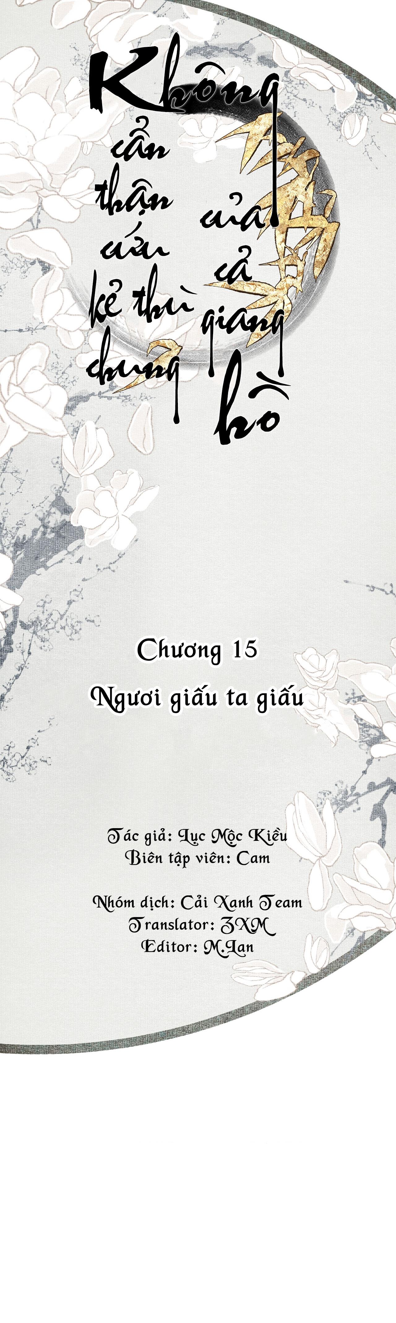 Bất cẩn cứu nhầm kẻ thù của võ lâm Chapter 15 - Next Chapter 16