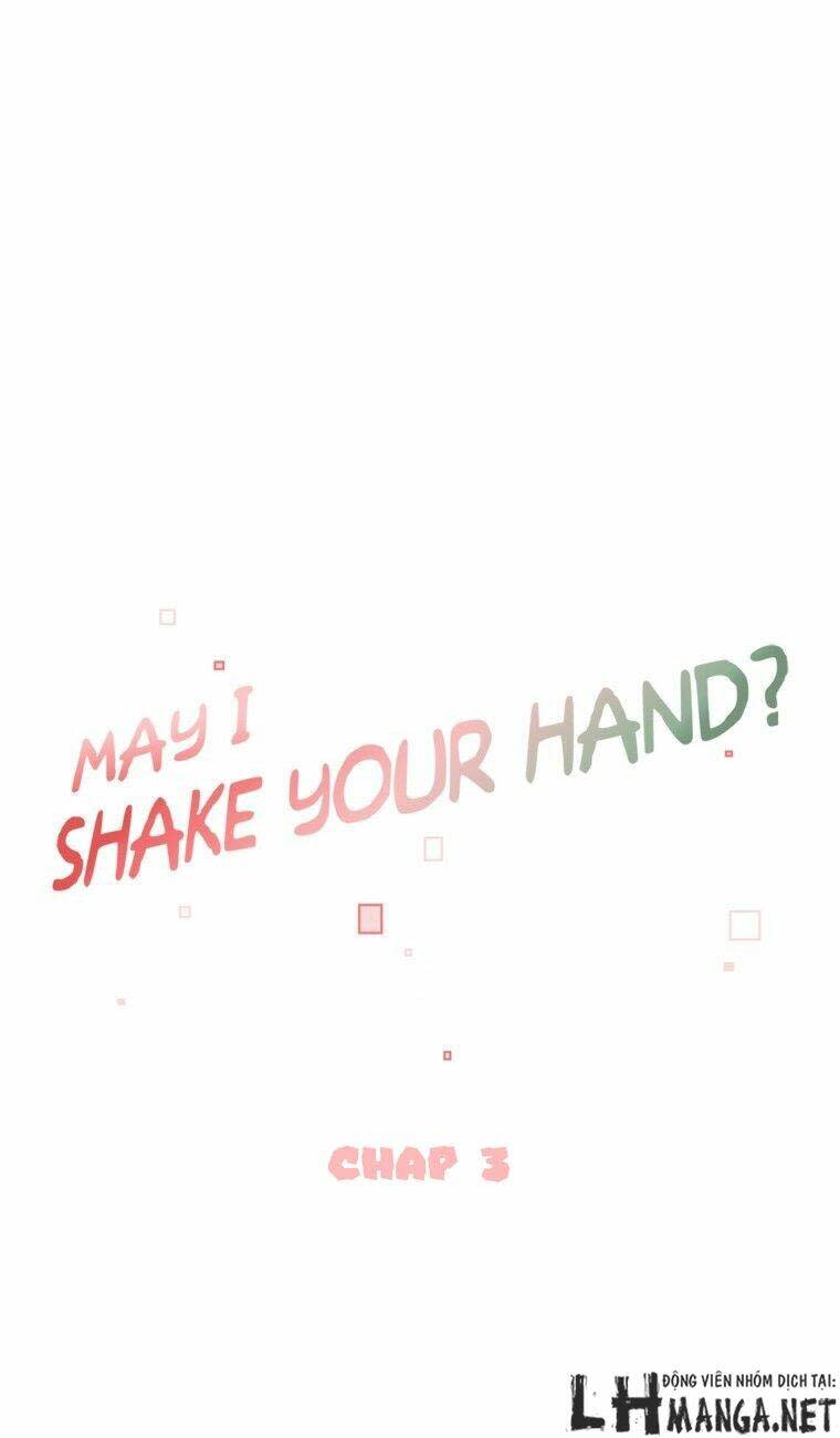 may i shake your hand chương 3 - Trang 2