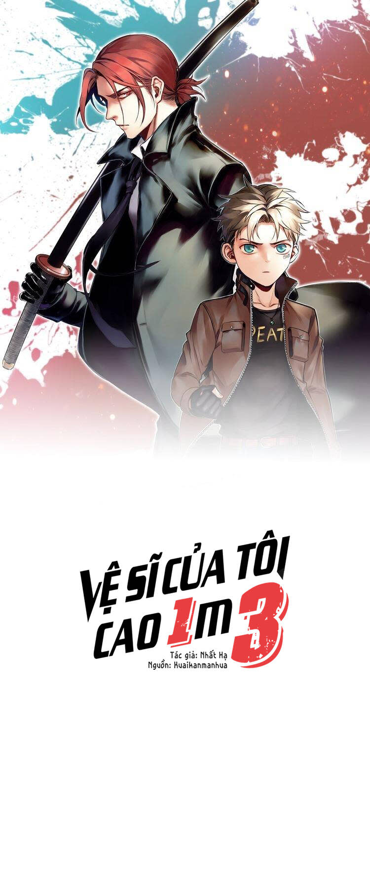 vệ sĩ của tôi cao 1 mét 28 chapter 49 - Next chapter 50