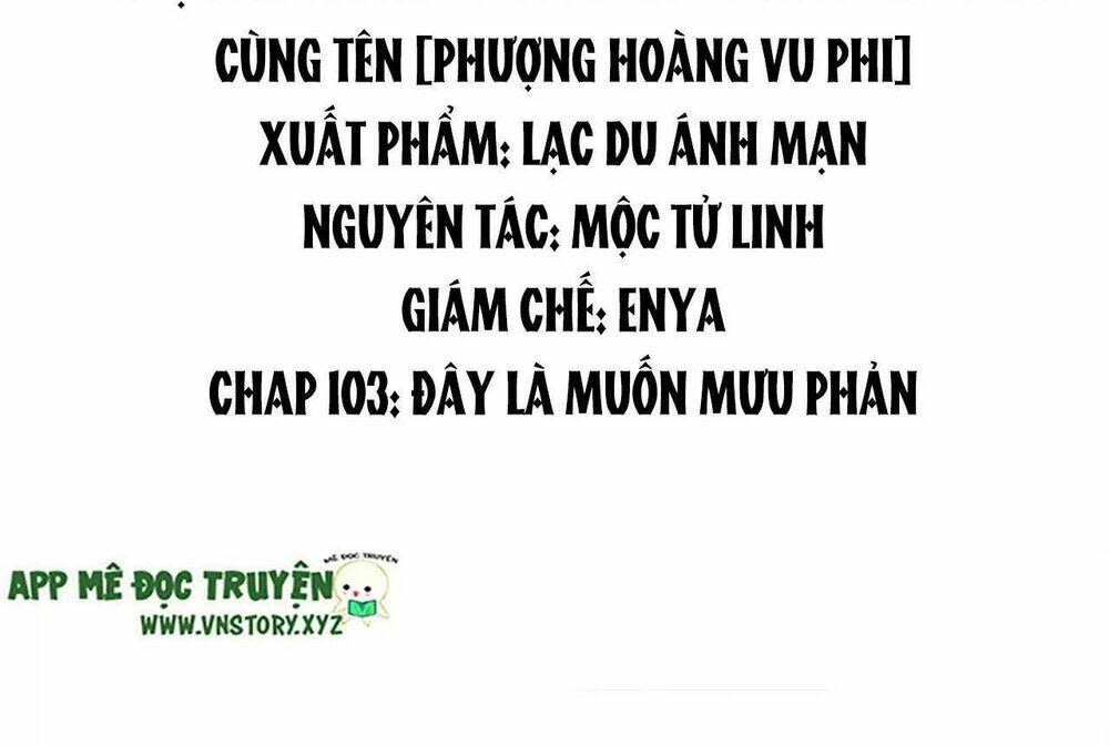 phượng hoàng vu phi chapter 103 - Trang 2