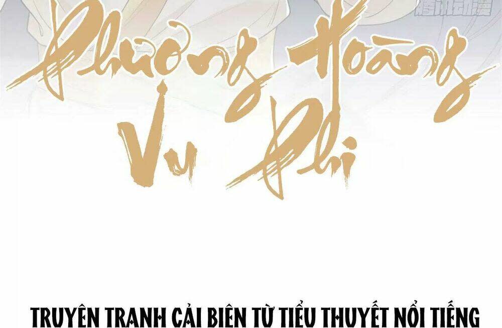 phượng hoàng vu phi chapter 102: tại sao giấu ta - Trang 2