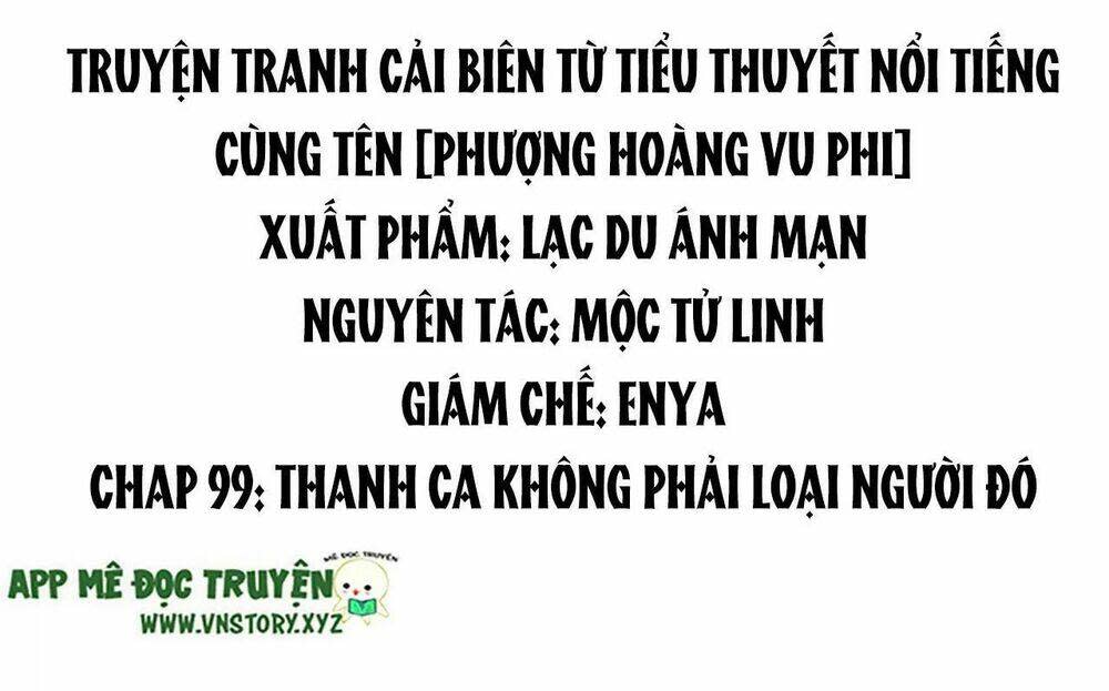 phượng hoàng vu phi chapter 99: thanh ca không phải loại người đó - Trang 2