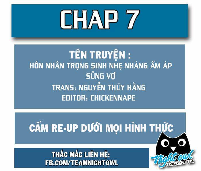 hôn nhân trọng sinh nhẹ nhàng ấm áp sủng vợ chapter 7 - Next chapter 8