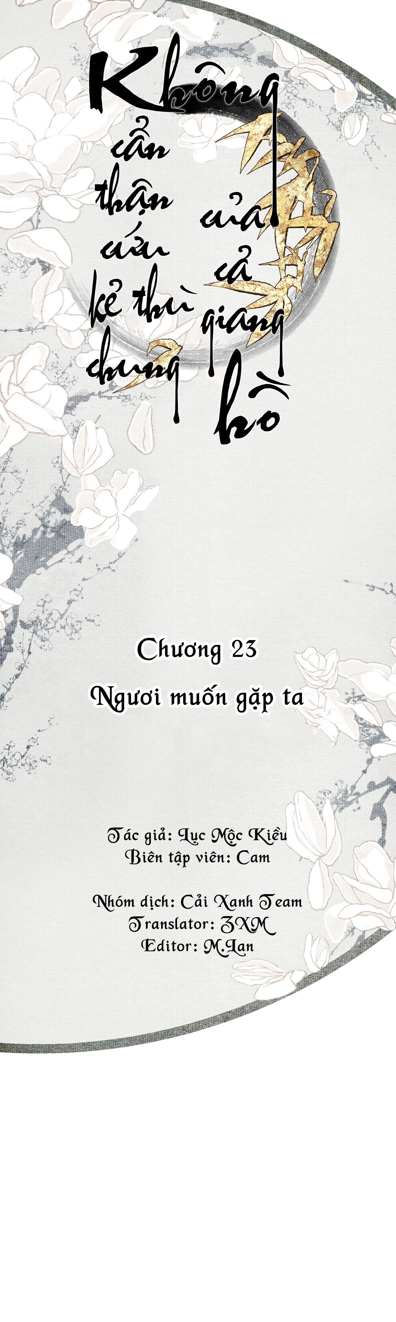 Bất cẩn cứu nhầm kẻ thù của võ lâm Chapter 23 - Next Chapter 24