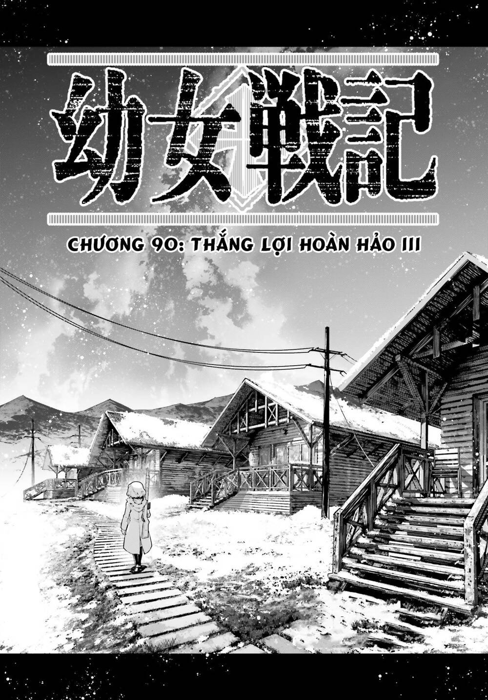 ấu nữ chiến ký chapter 90 - Next Chapter 90