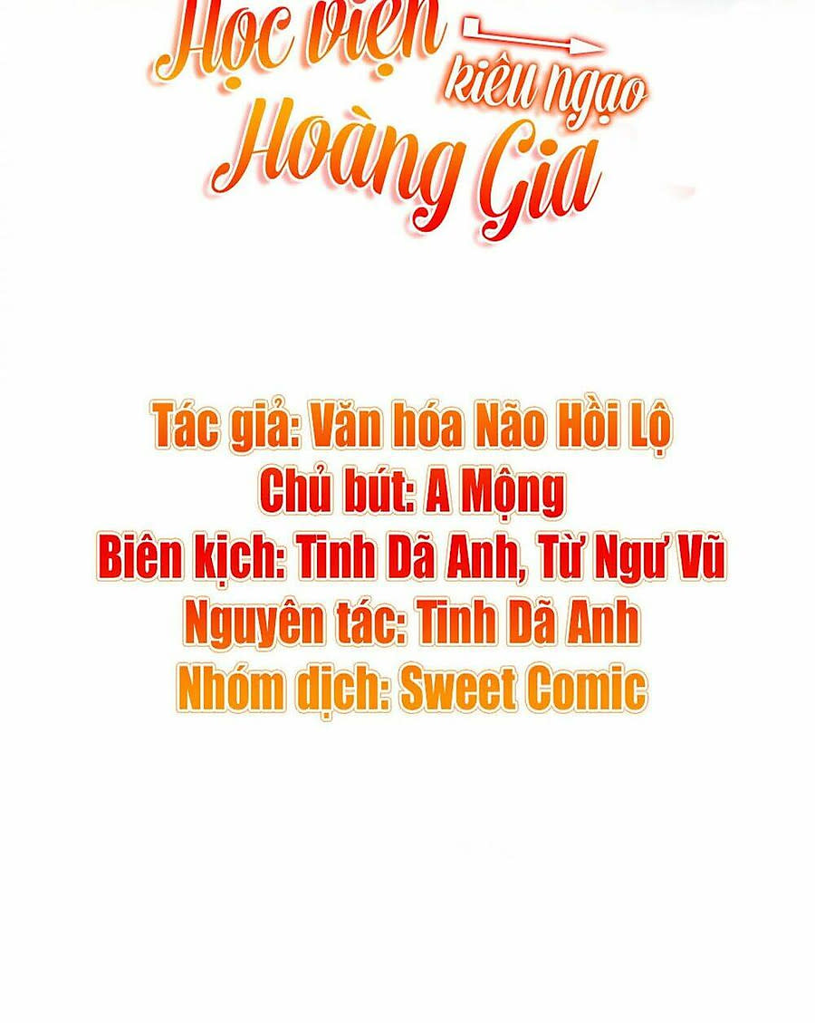 Học Viện Kiêu Ngạo Hoàng Gia Chapter 11 - Trang 2