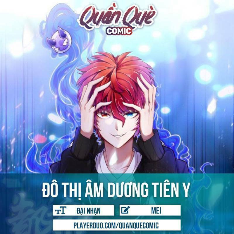 đô thị âm dương tiên y chapter 40 - Trang 2