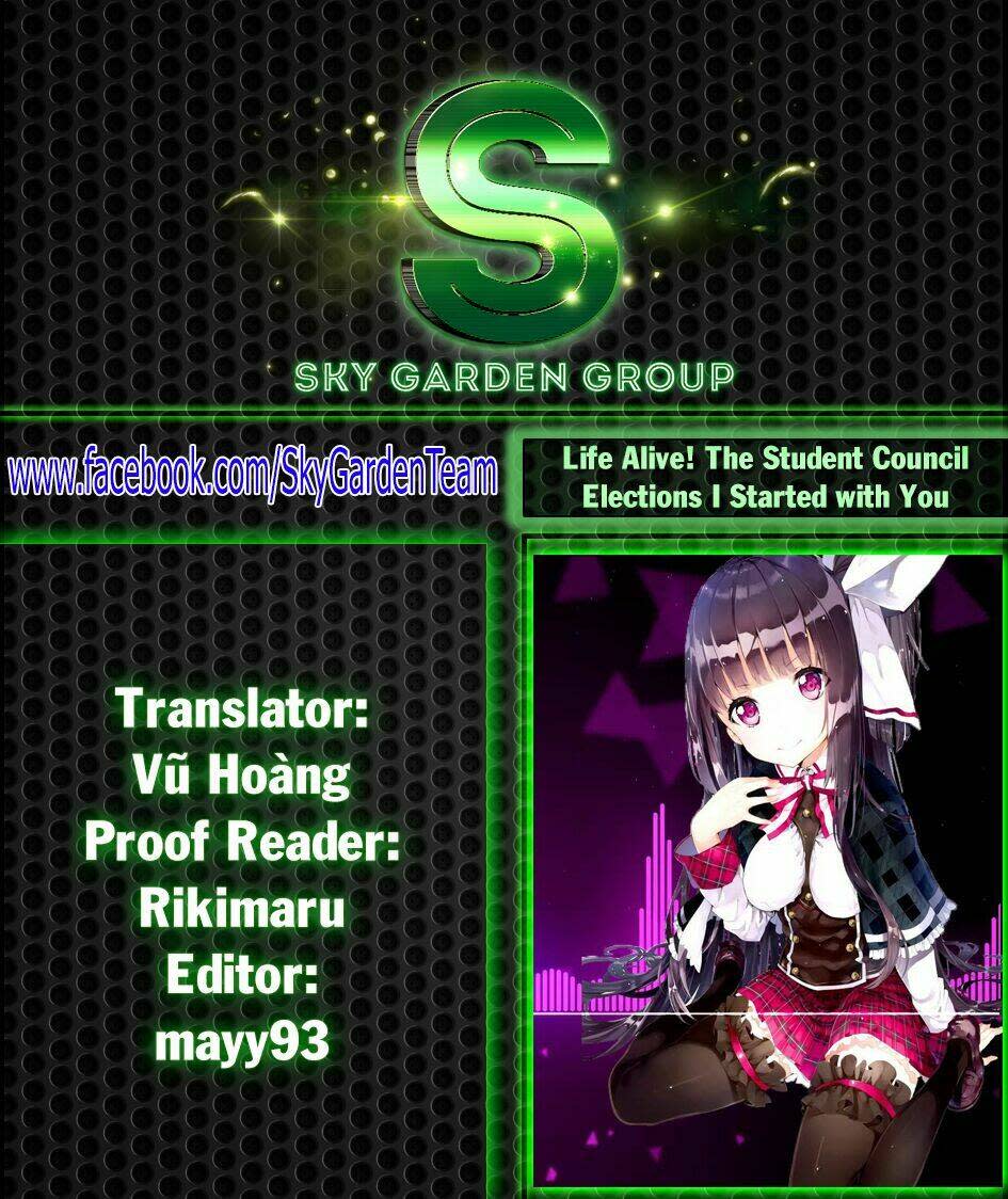 Life Alive! The Student Council Elections I Started with You Chapter 6: - END - Trang 2