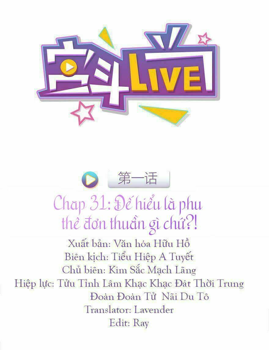 Cung Đấu LIVE Chapter 31: Đế hiểu là phu thê đơn thuần gì chứ?! - Trang 2