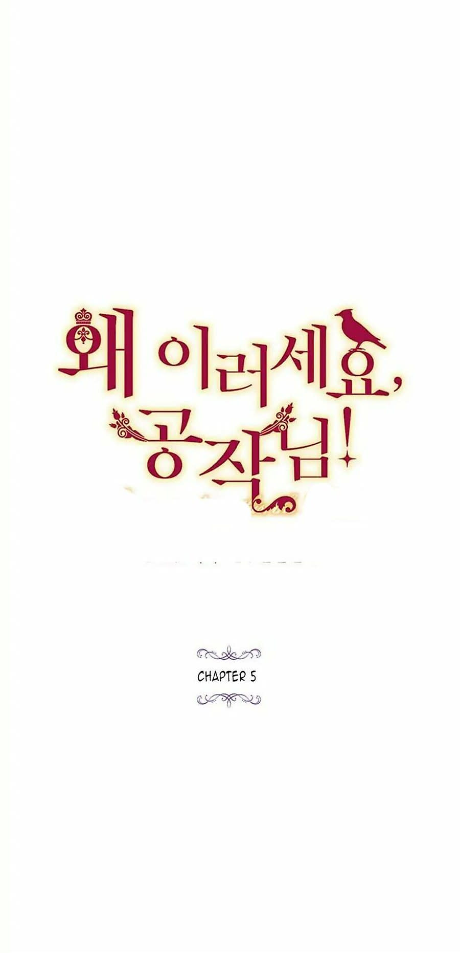 Tại Sao Ngài Lại Làm Điều Này, Công Tước Của Tôi!? Chapter 5 - Next Chapter 6