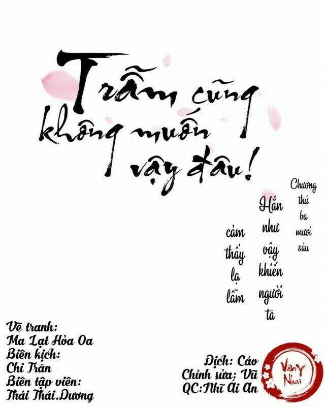 trẫm cũng không muốn vậy đâu chapter 36 - Trang 2