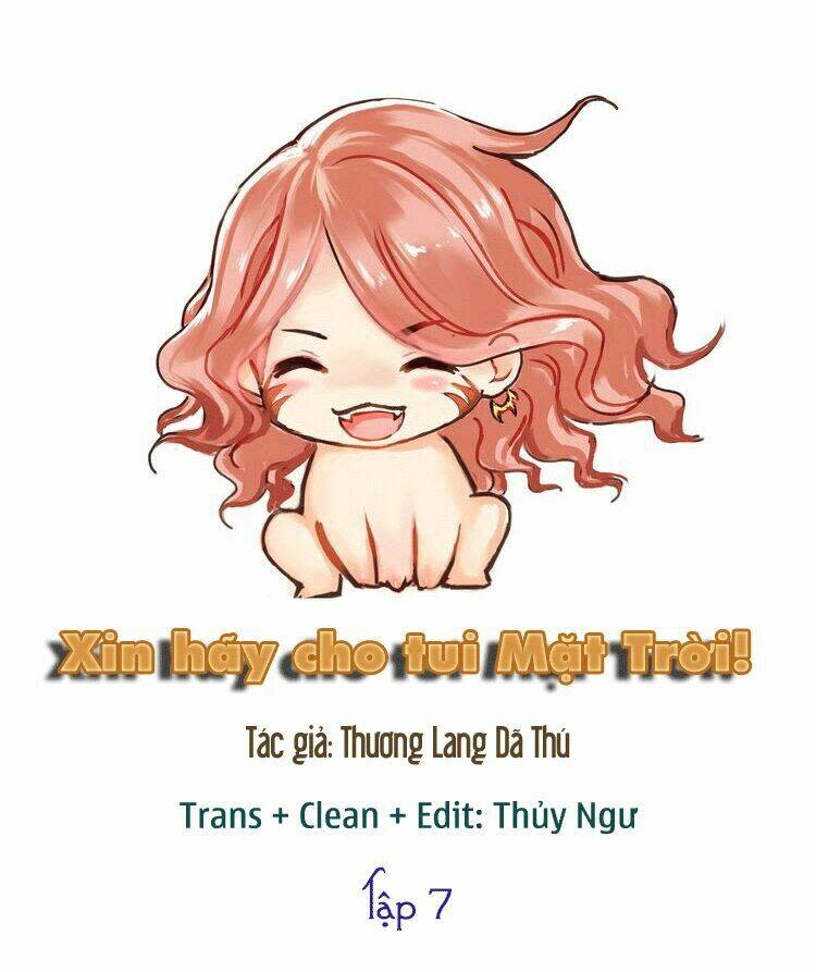 xin hãy cho tui mặt trời! chương 7 - Trang 2